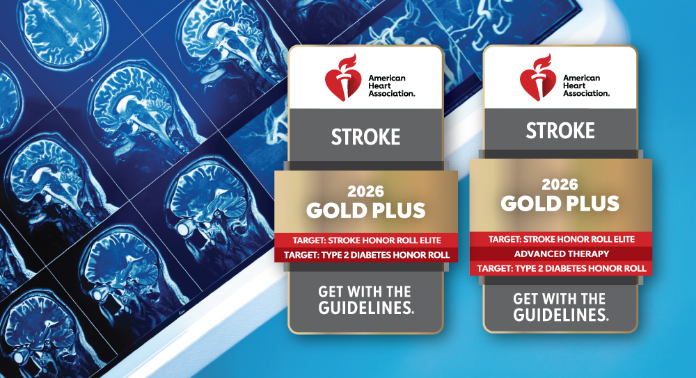 Two awards from the American Heart Association show 2026 Gold Plus and Get with the Guidelines for Stroke over brain scans showing signs of a stroke