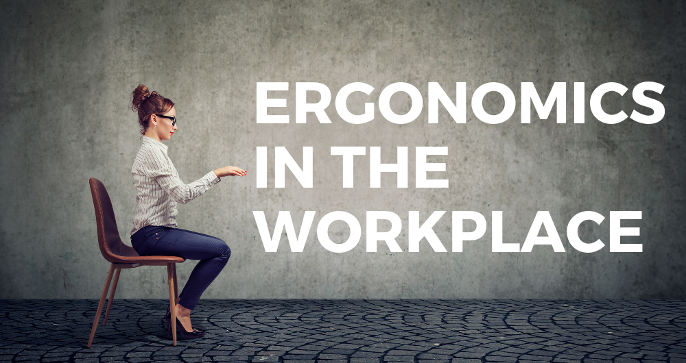 Ergonomics: Make Your Workspace Fit You