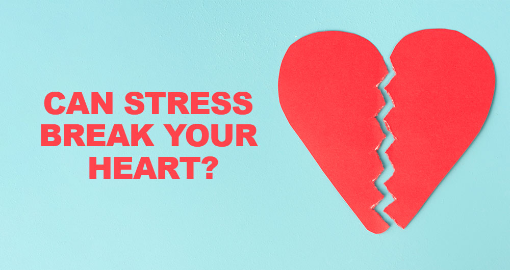 Can Stress Break Your Heart? A Look at Takotsubo Syndrome